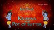 Krishna And Pot Of Butter - Sri Krishna In English - Animated Cartoon Stories For Kids