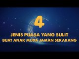 Infografis: Jenis Puasa Yang Sulit Buat Anak Muda Jaman Sekarang