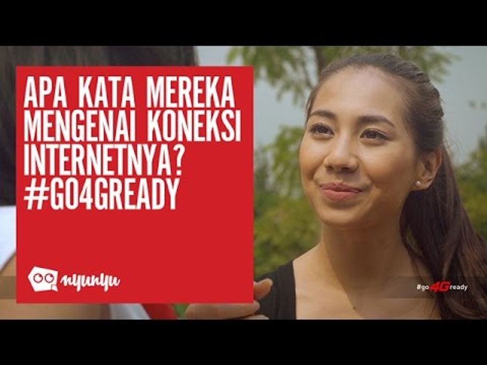 Apa Kata Mereka Mengenai Koneksi Internetnya? #Go4Gready
