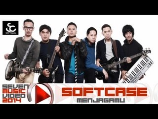 Softcase - Menjagamu (Official Video)