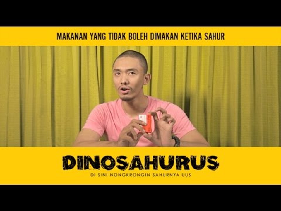DINOSAHURUS #19 : Makanan yang tidak boleh dimakan ketika sahur