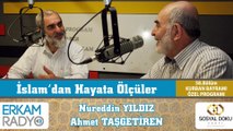 82) İslam'dan Hayata Ölçüler-58 / Kurban Bayramı Özel Programı / Nureddin Yıldız - Ahmet Taşgetiren