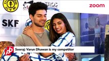 Varun Dhawan has the power to be a star says Sooraj Pancholi - EXCLUSIVE