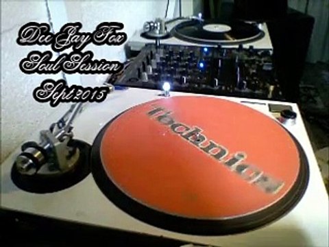 ***Dee Jay Fox*** SOUL MIX SEPT 2015