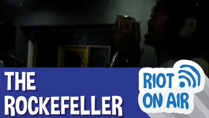 Thats Rockefeller di Riot on Air