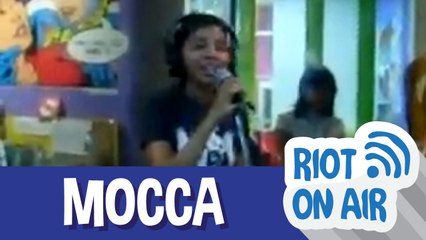 Mocca di Riot on Air