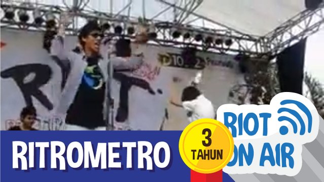 Riot 3 Tahun Mengudara: RITROMETRO