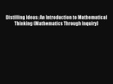 AudioBook Distilling Ideas: An Introduction to Mathematical Thinking (Mathematics Through Inquiry)