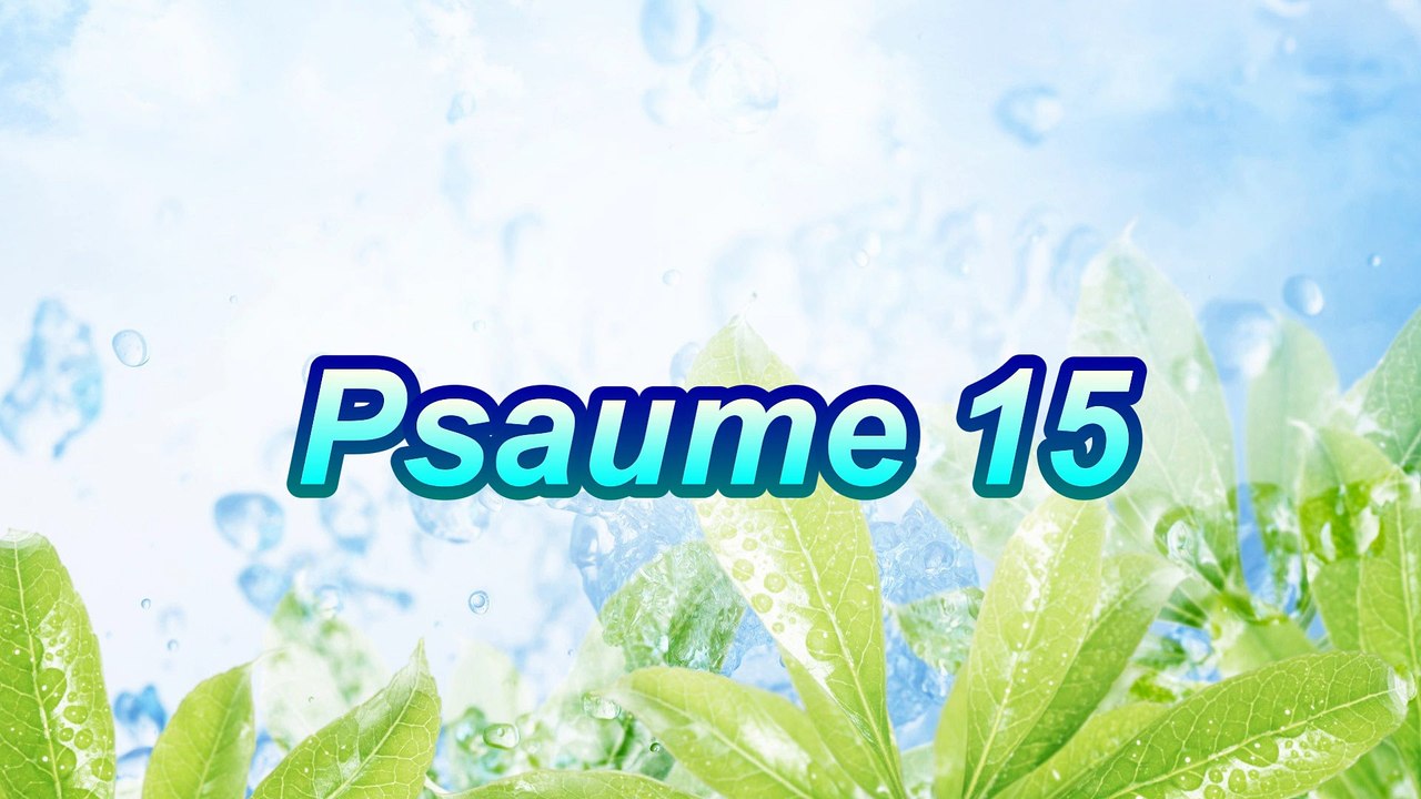 Psaume 15
