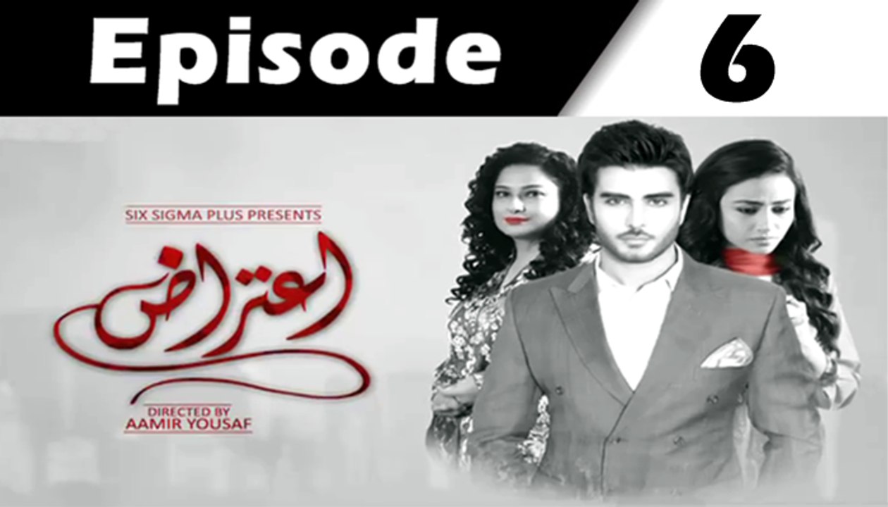 Aitraz Episode 6 FUll