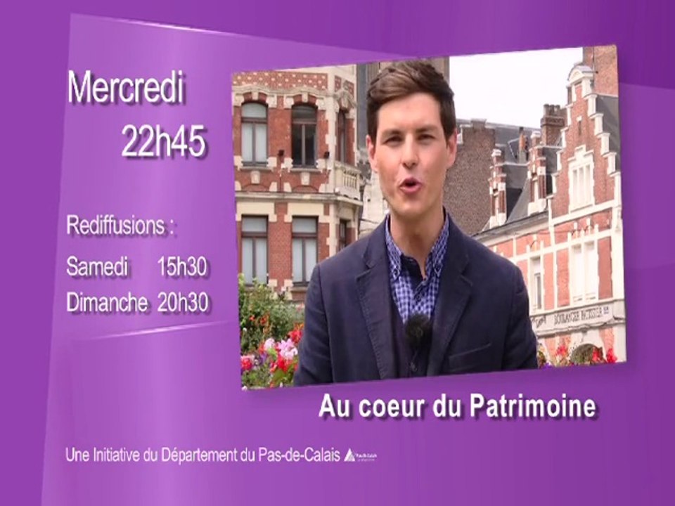 Bande annonce Au coeur du patrimoine - Le Pas-de-Calais Art Déco