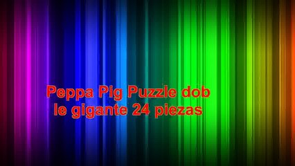 Peppa Pig  Puzzle doble gigante 24 piezas