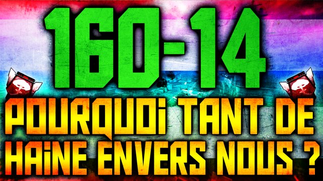 160-14 + Double Nucléaire ! Pourquoi tant de haine ? by other-gun