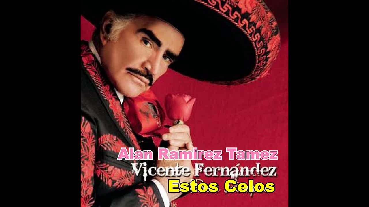 Alan Ramirez Tamez - Estos Celos (Cover de Vicente Fernandez)