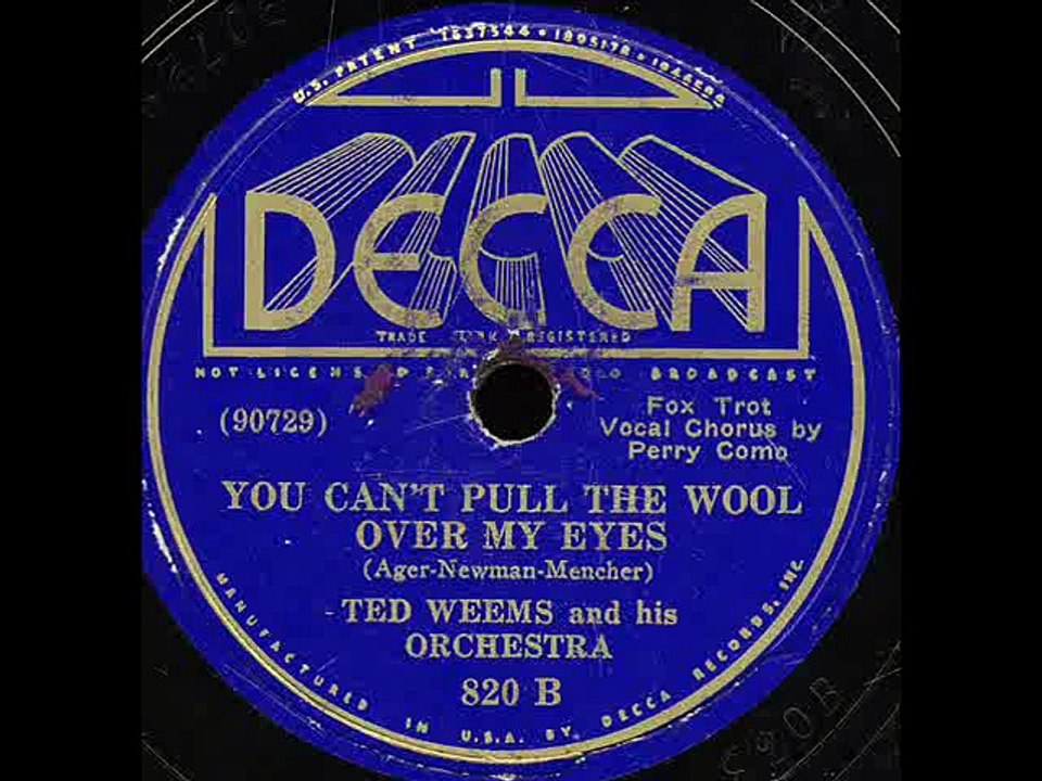 You Can't Pull The Wool Over My Eyes-Perry Como