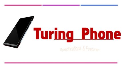 Turing Phone Specifications & Features