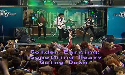 Golden Earring - Something Heavy Going Down 1985
