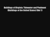 AudioBook Buildings of Virginia: Tidewater and Piedmont (Buildings of the United States) (Vol