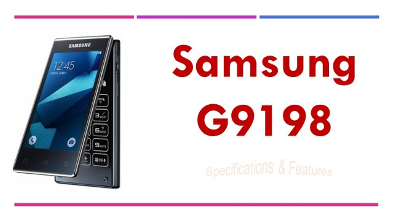 Samsung G9198 Specifications & Features