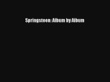 Springsteen: Album by Album Free