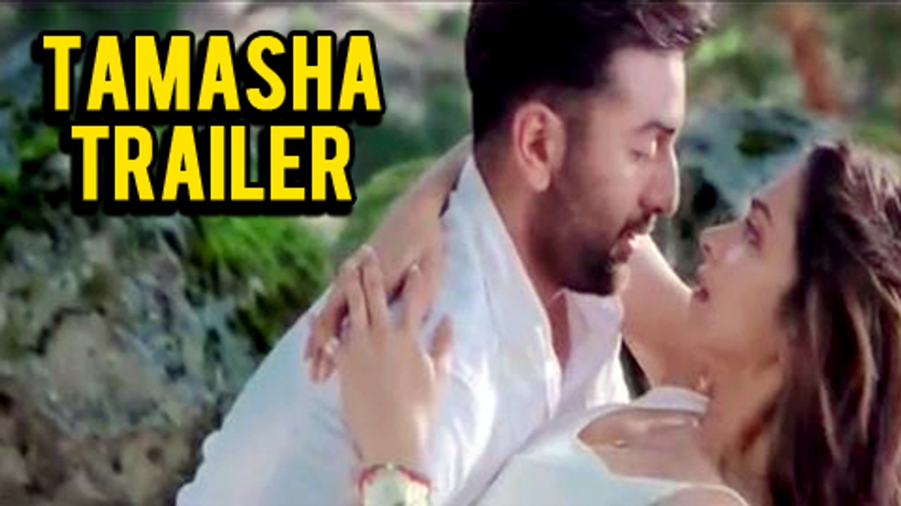 Tamasha | Official Trailer Out | Deepika Padukone, Ranbir Kapoor | Imtiaz Ali