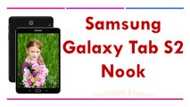 Samsung Galaxy Tab S2 Nook Specifications & Features