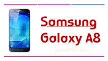 Samsung Galaxy A8 Specifications & Features