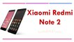 Xiaomi Redmi Note 2 Specifications & Features