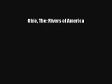 Ohio The: Rivers of America Read Online Free