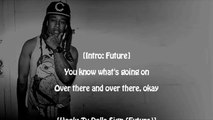 Ty Dolla $ign - Blasé ft. Future & Rae Sremmurd [Lyrics] 2015