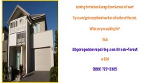 Oak Forest, IL Garage Door Parts Repair & Replacement