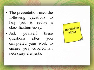 Revision guide for a Classification Essay