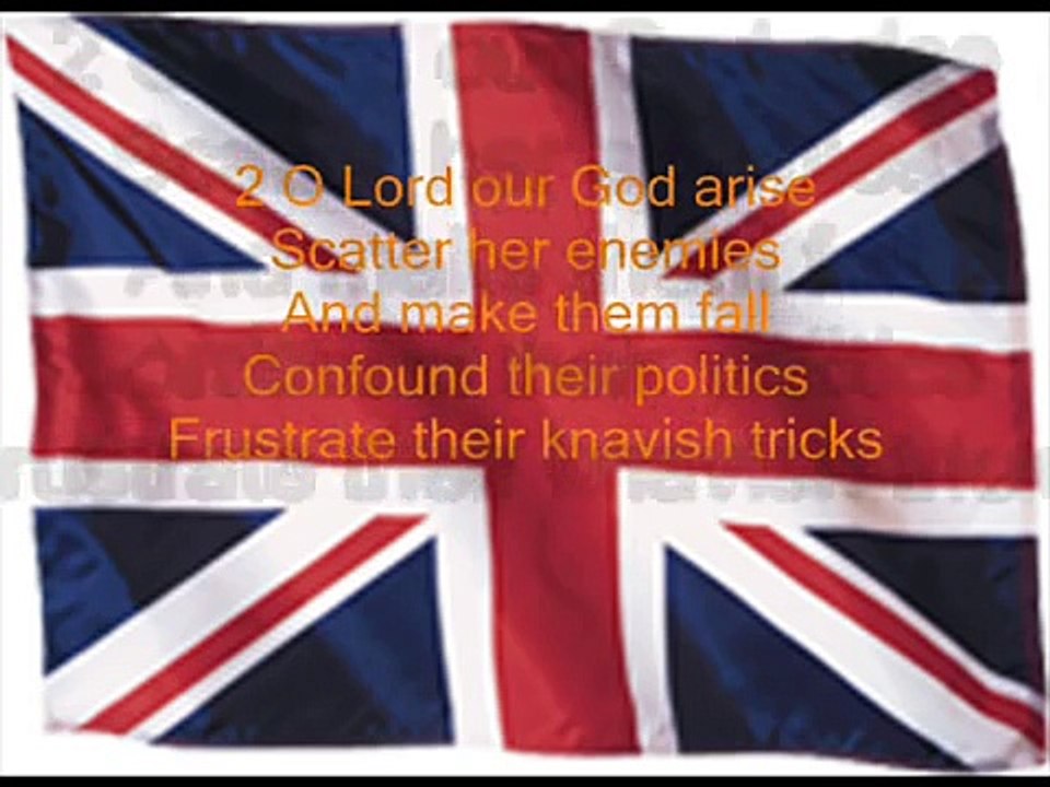 British Anthem, God Save the Queen (with lyrics)