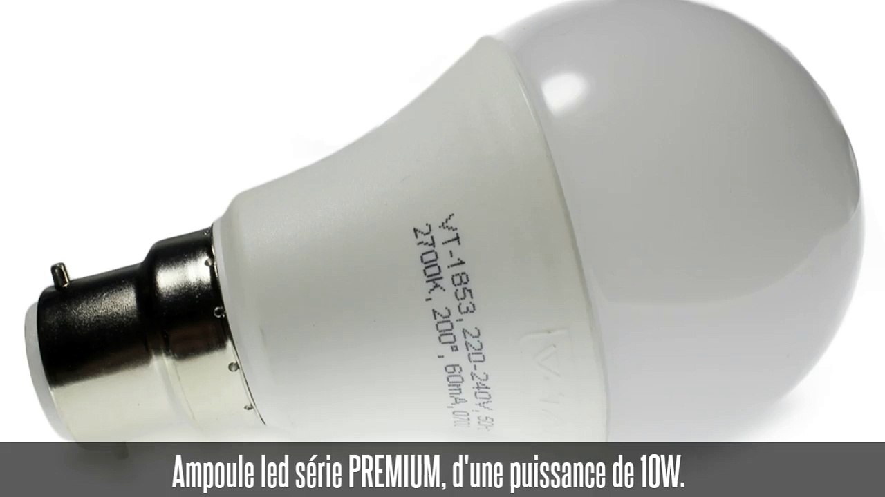 Ampoule led B22 PREMIUM, A60, 10W, 806 lm, 200°, blanc chaud