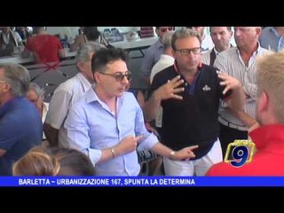 BARLETTA | Urbanizzazione 167, spunta la delibera