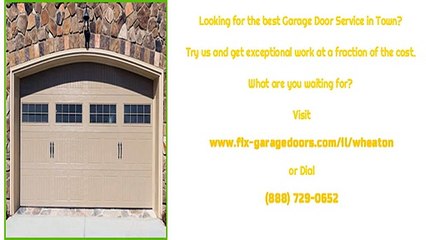 Wheaton, IL Licensed Garage Door Technicians