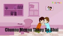 Chunnu Munnu Thhey Do Bhai - Hindi Animated Nursery Rhymes for Kids Urdu_Hindi