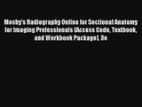 AudioBook Mosby's Radiography Online for Sectional Anatomy for Imaging Professionals (Access