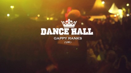 GAPPY RANKS @ Dancehall 2015