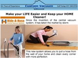 Get Central Vacuum System Installed With Hide-A-Hose For Hassle Free Cleaning