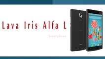 Lava Iris Alfa L Smartphone Specifications & Features