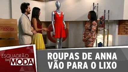 Roupas de Anna vão para o lixo