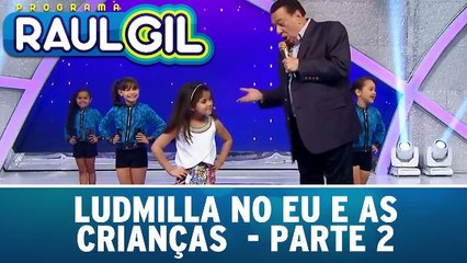 Ludmilla e Kelly Key no Eu e as Crianças - 19.09.15 - Parte 2