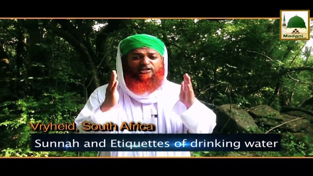 Sunnah and Etiquettes of drinking water - Manners and Sunnah