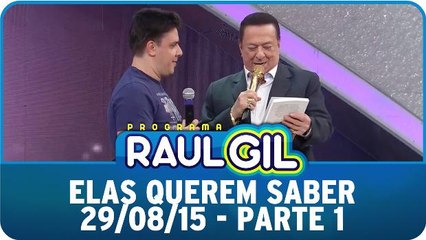 Elas Querem Saber - Oscar Filho - 29.08.15 - Parte 1