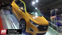 Ford Edge, Ecosport et Ranger (2016) : Présentation à Francfort