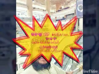 Hafiz muddasir by song eid mubarak