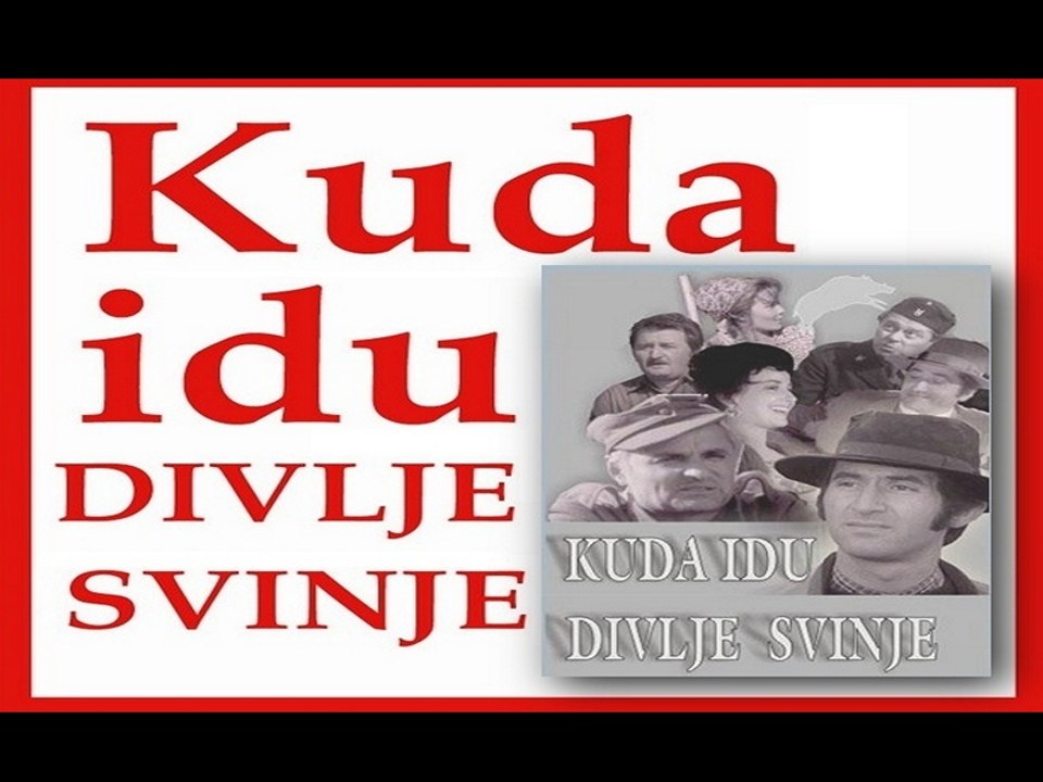 Kuda Idu Divlje Svinje - Epizoda 6
