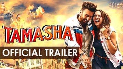 'Tamasha' Official Trailer | Ranbir Kapoor | Deepika Padukone | Review