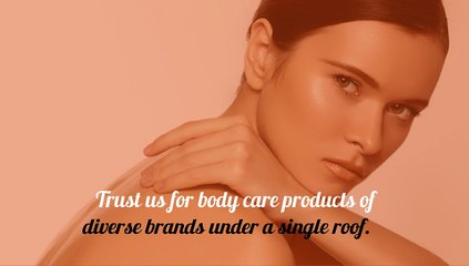Buy Body Care Products Online